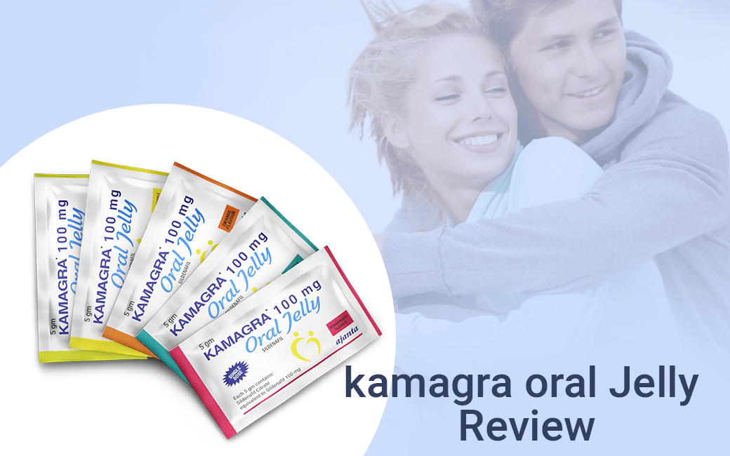 kamagra oral jelly review