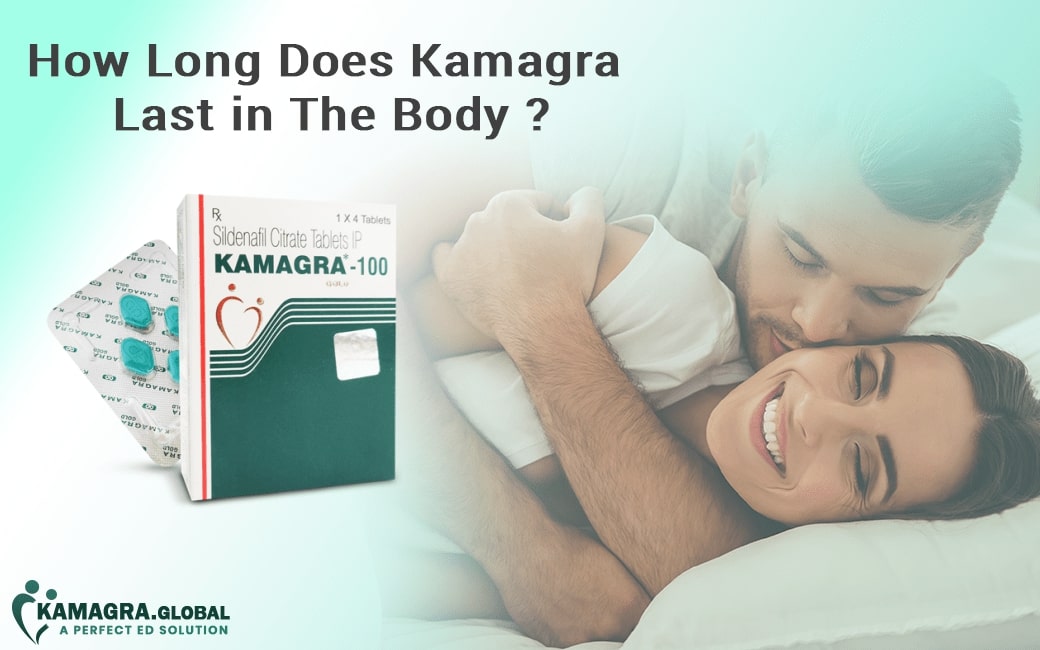 how long does kamagra pill last