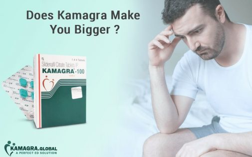 Does Kamagra Make You Bigger