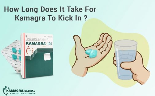How Long Does It Take For Kamagra To Kick In