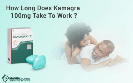 How Long Does Kamagra 100mg Take To Work