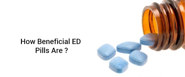 How Beneficial ED Pills Are