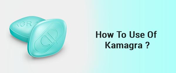 How To Use Of Kamagra