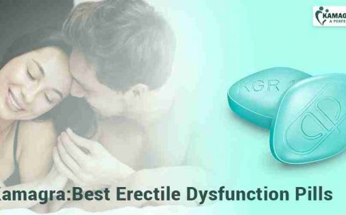  Kamagra: Best Erectile Dysfunction Pills