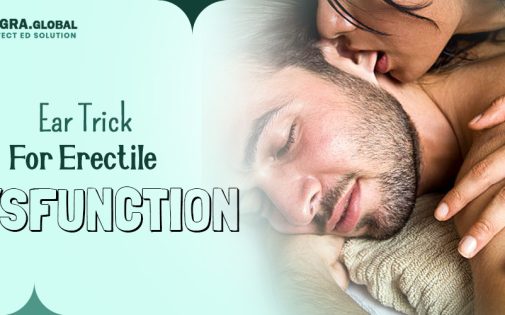 Ear Trick For Erectile Dysfunction